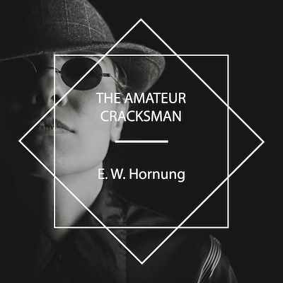 The Amateur Cracksman