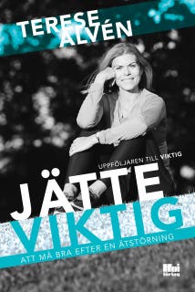 Jätteviktig - Att må bra efter en ätstörning – omslag till ljudboken av Terese Alvén