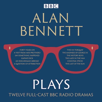 Alan Bennett: Plays – omslag til lydbogen af Alan Bennett