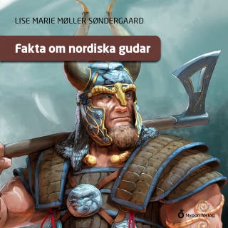 Fakta om nordiska gudar – omslag till ljudboken av Lise Marie Møller Søndergaard