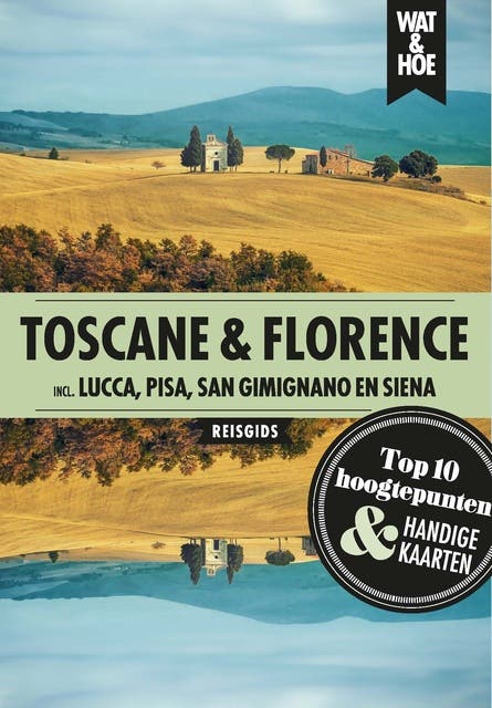 Toscane & Florence: Stedentrip – omslag van het luisterboek van Wat & Hoe Stedentrip