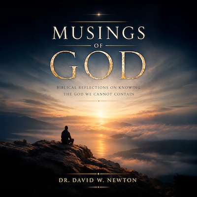 Musings of God – omslag til lydbogen af Dr. David W. Newton