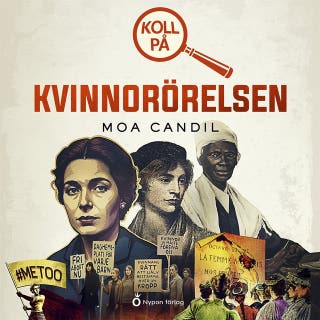 Koll på kvinnorörelsen – omslag till ljudboken av Moa Candil