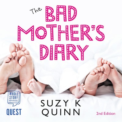 The Bad Mother's Diary – omslag til lydbogen af Suzy K. Quinn