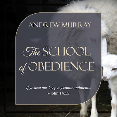 The School of Obedience – omslag til lydbogen af Andrew Murray
