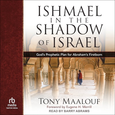 Ishmael in the Shadow of Israel – omslag til lydbogen af Tony Maalouf