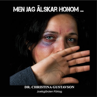 Men jag älskar honom ...