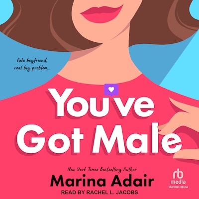 You've Got Male – omslag til lydbogen af Marina Adair