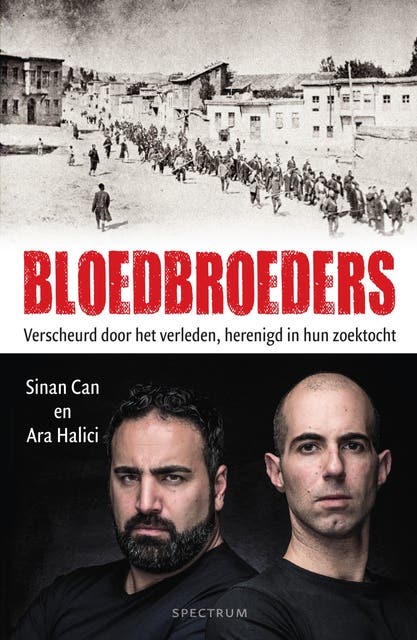 Bloedbroeders: Verscheurd door het verleden, herenigd in hun zoektocht – omslag van het luisterboek van Ara Halici,Sinan Can