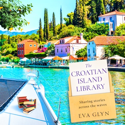 The Croatian Island Library – omslag til lydbogen af Eva Glyn
