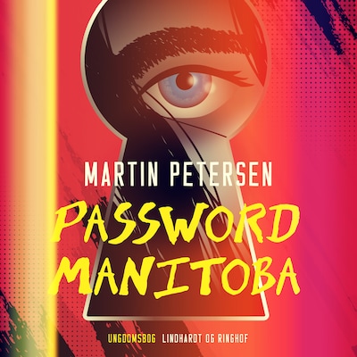Password Manitoba – omslag til lydbogen af Martin Petersen