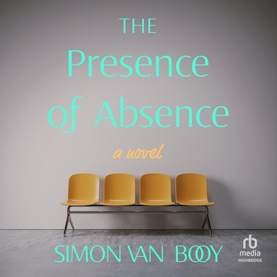 The Presence of Absence – omslag til lydbogen af Simon Van Booy