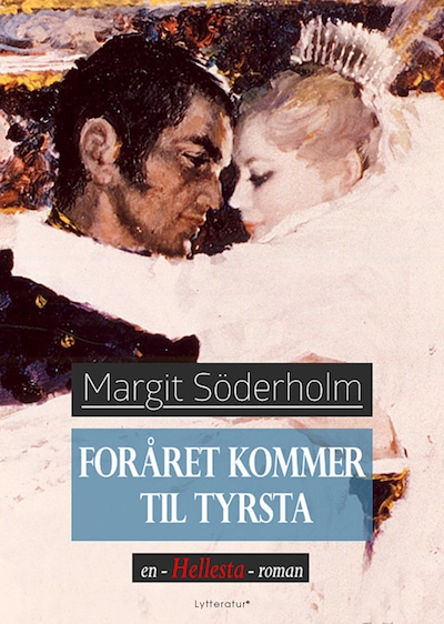 Foråret kommer til Tyrsta – omslag til lydbogen af Margit Söderholm