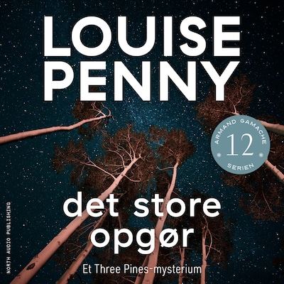 Det store opgør – omslag til lydbogen af Louise Penny