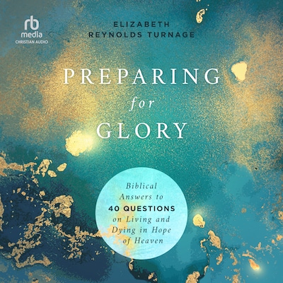 Preparing for Glory – omslag til lydbogen af Elizabeth Reynolds Turnage
