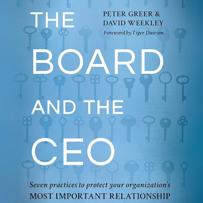 The Board and the CEO – omslag til lydbogen af Peter Greer, David Weekley