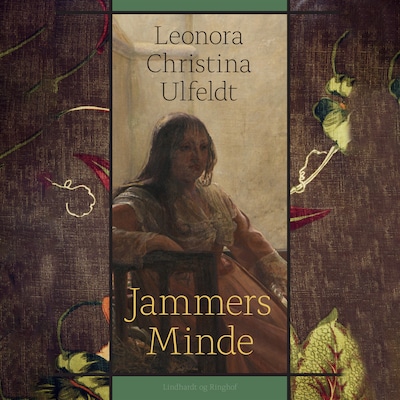 Jammers Minde – omslag til lydbogen af Leonora Christina Ulfeldt