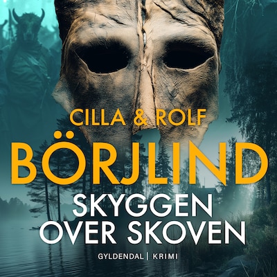 Skyggen over skoven – omslag til lydbogen af Cilla og Rolf Börjlind
