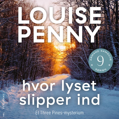 Hvor lyset slipper ind – omslag til lydbogen af Louise Penny
