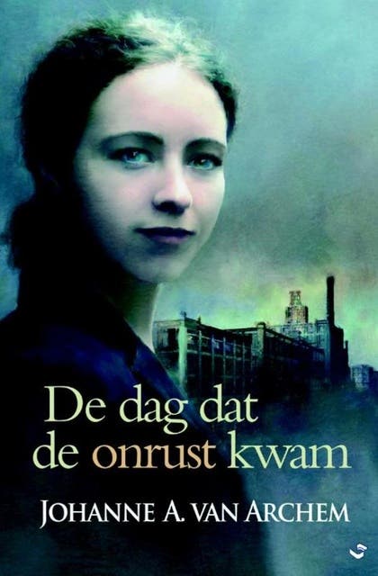 De dag dat de onrust kwam – omslag van het luisterboek van Johanne A. van Archem