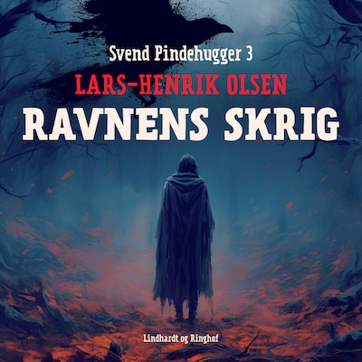 Ravnens skrig – omslag til lydbogen af Lars-Henrik Olsen
