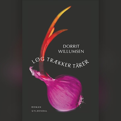 Løg trækker tårer – omslag til lydbogen af Dorrit Willumsen