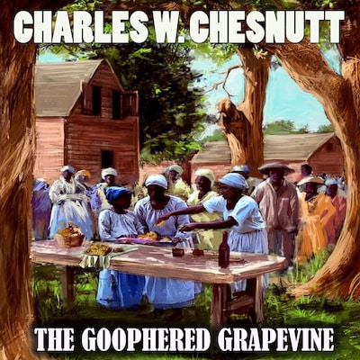The Goophered Grapevine – omslag til lydbogen af Charles W. Chesnutt