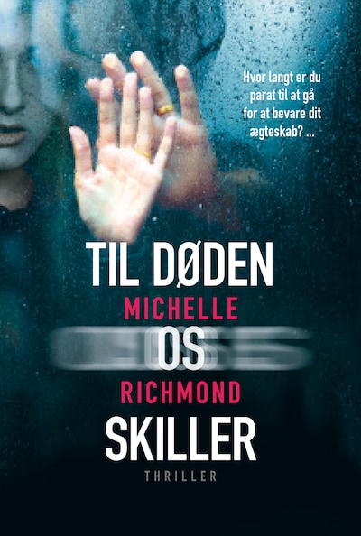 Til døden os skiller – omslag til lydbogen af Michelle Richmond