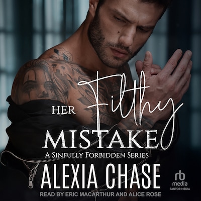 Her Filthy Mistake – omslag til lydbogen af Alexia Chase
