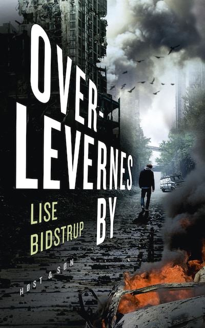 Overlevernes by – omslag til lydbogen af Lise Bidstrup