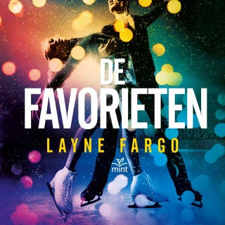 De favorieten: Voor de wereld waren ze een schandaal. Voor elkaar een obsessie, – omslag van het luisterboek van Layne Fargo