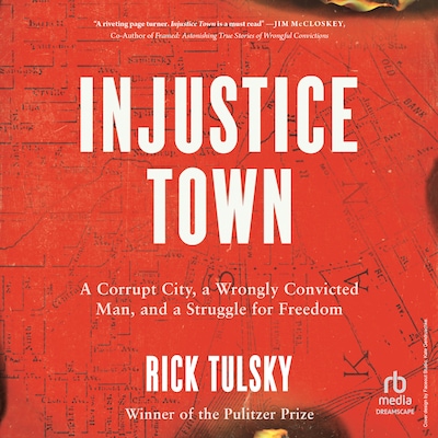 Injustice Town – omslag til lydbogen af Rick Tulsky