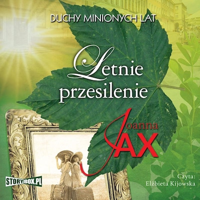 Duchy minionych lat. Tom 2. Letnie przesilenie – okładka audiobooka, autor Joanna Jax