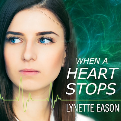 When a Heart Stops – omslag til lydbogen af Lynette Eason