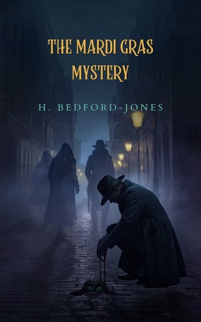 The Mardi Gras Mystery – omslag til lydbogen af H Bedford Jones