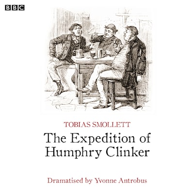 Expedition Of Humphrey Clinker – omslag til lydbogen af Tobias Smollet, Yvonne Antrobus