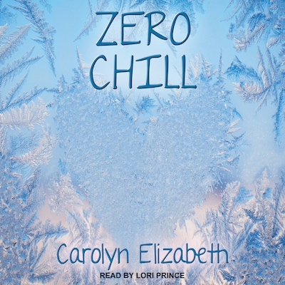 Zero Chill – omslag til lydbogen af Carolyn Elizabeth