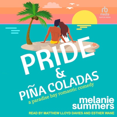Pride and Piña Coladas – omslag til lydbogen af Melanie Summers
