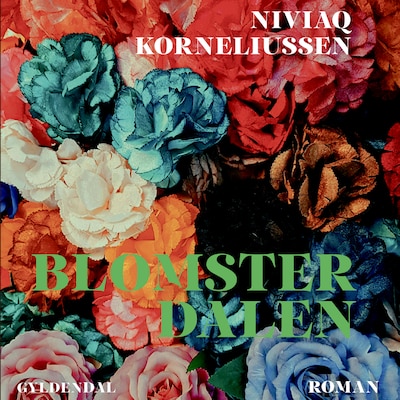 Blomsterdalen – omslag til lydbogen af Niviaq Korneliussen