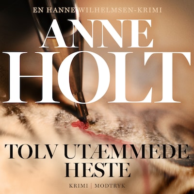Tolv utæmmede heste – omslag til lydbogen af Anne Holt