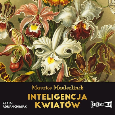 Inteligencja kwiatów – okładka audiobooka, autor Maurice Maeterlinck