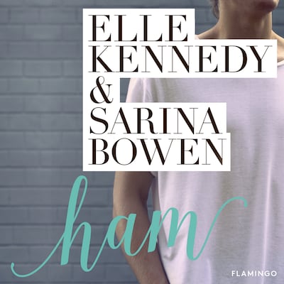 Ham – omslag til lydbogen af Elle Kennedy, Sarina Bowen