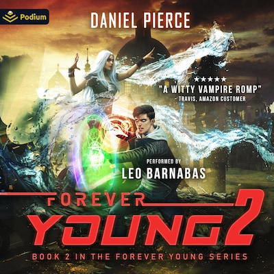 Forever Young 2 – omslag til lydbogen af Daniel Pierce