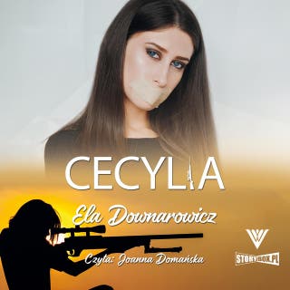 Cecylia – okładka audiobooka, autor Ela Downarowicz