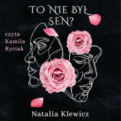 To nie był sen – okładka audiobooka, autor Natalia Klewicz