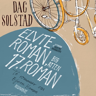 Elvte roman, bog atten/17. roman – omslag til lydbogen af Dag Solstad