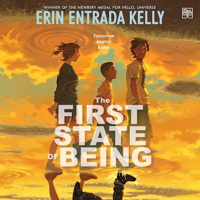 The First State of Being – omslag til lydbogen af Erin Entrada Kelly