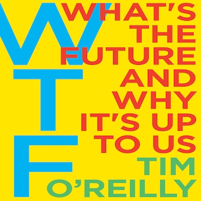 WTF? – omslag til lydbogen af Tim O'Reilly