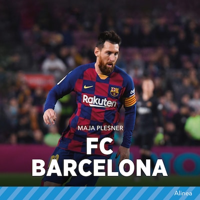 FC Barcelona – omslag til lydbogen af Maja Plesner