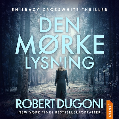 Den mørke lysning – omslag til lydbogen af Robert Dugoni